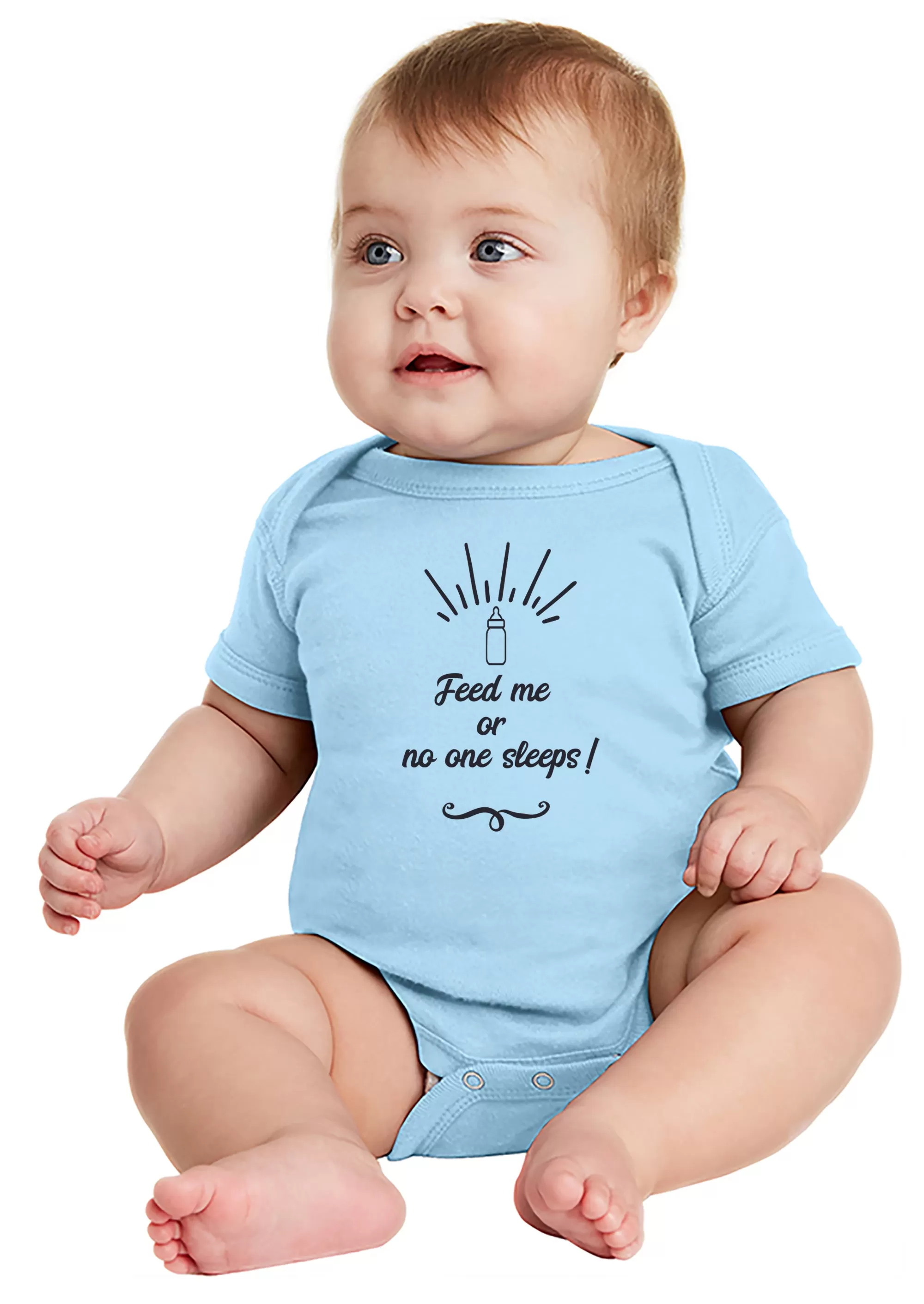 Feed Me or No One Sleeps! Baby Bodysuit