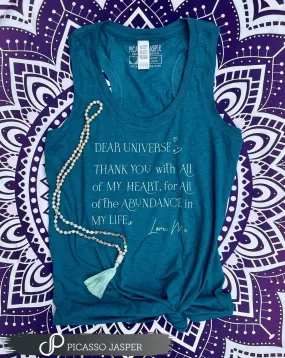 Last Ones! Dear Universe, Thank you, Teal Goddess Tank